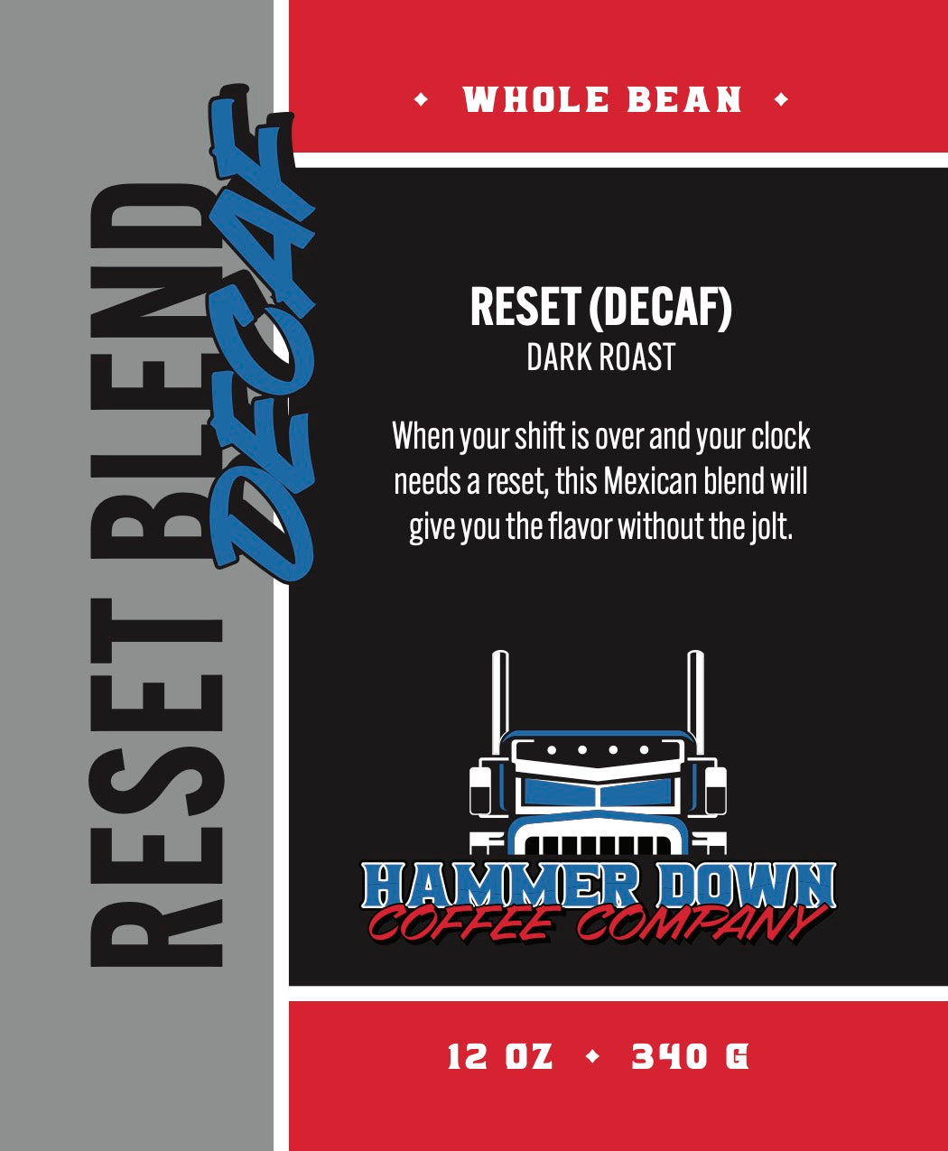 Hammer Down Coffee - Reset Blend - Decaf